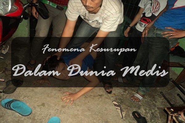 Fenomena Kesurupan Dalam Dunia Medis